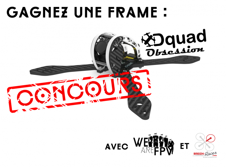 Gagnez une frame Dquad Obsession