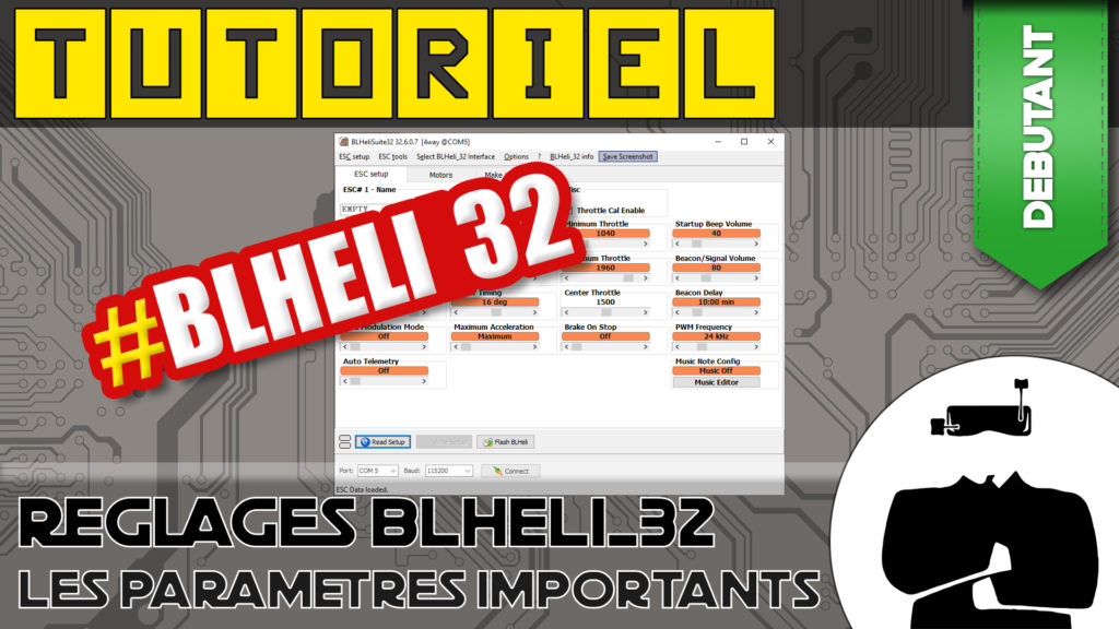tuto meilleurs réglages configuration blheli 32 best settings