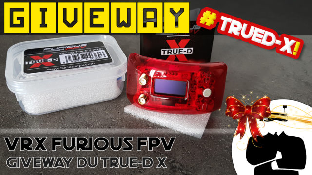 furious fpv true-d x gratuit