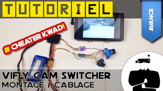 tuto-vifly-cam-switcher-cheater-kwad