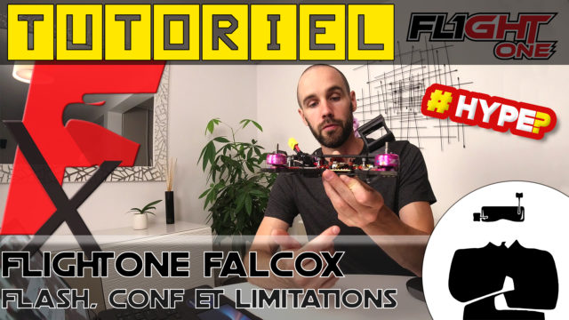 Tuto FlightOne FalcoX