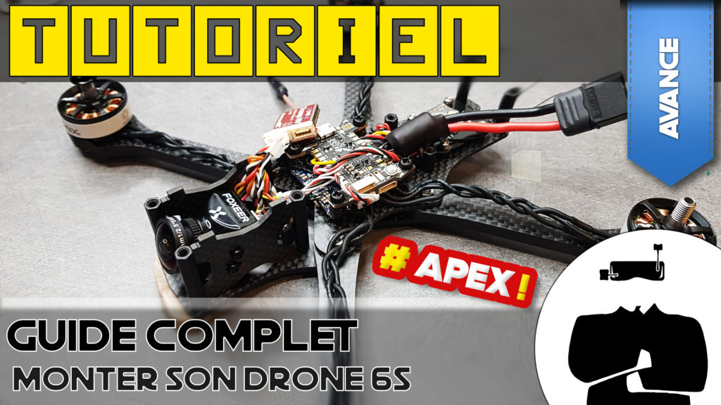 tuto drone fpv