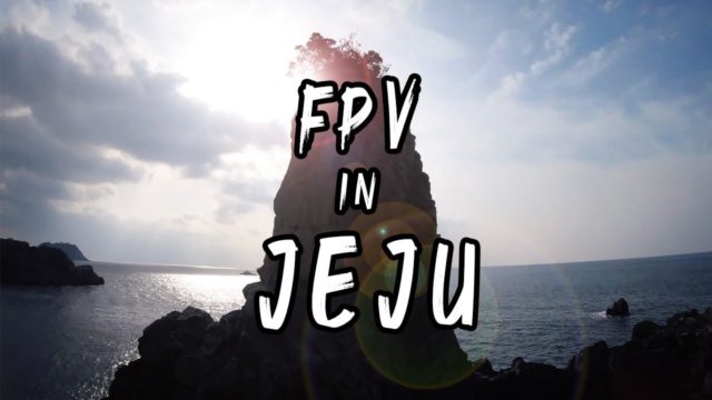 drone fpv jeju