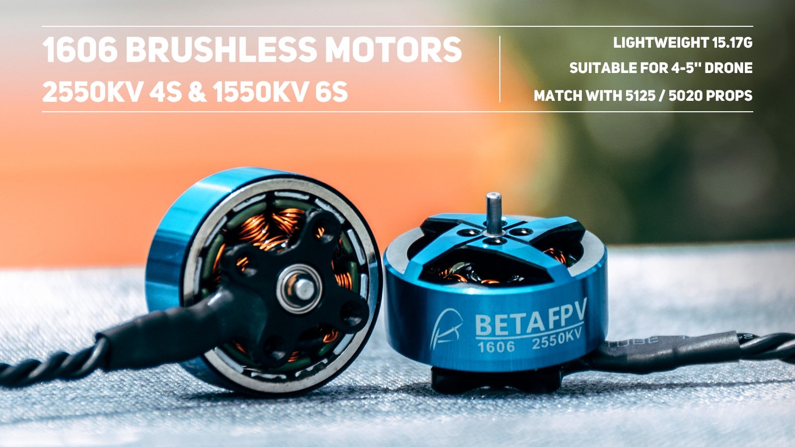 moteurs betafpv 1606 1550KV