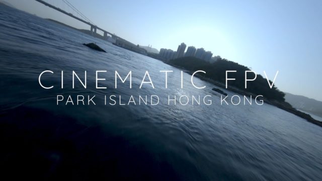 hong kong park island drone fpv