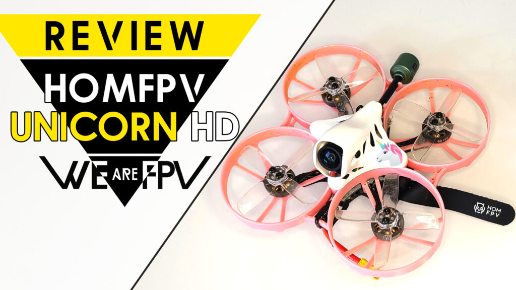 Test HOMFPV Unicorn review