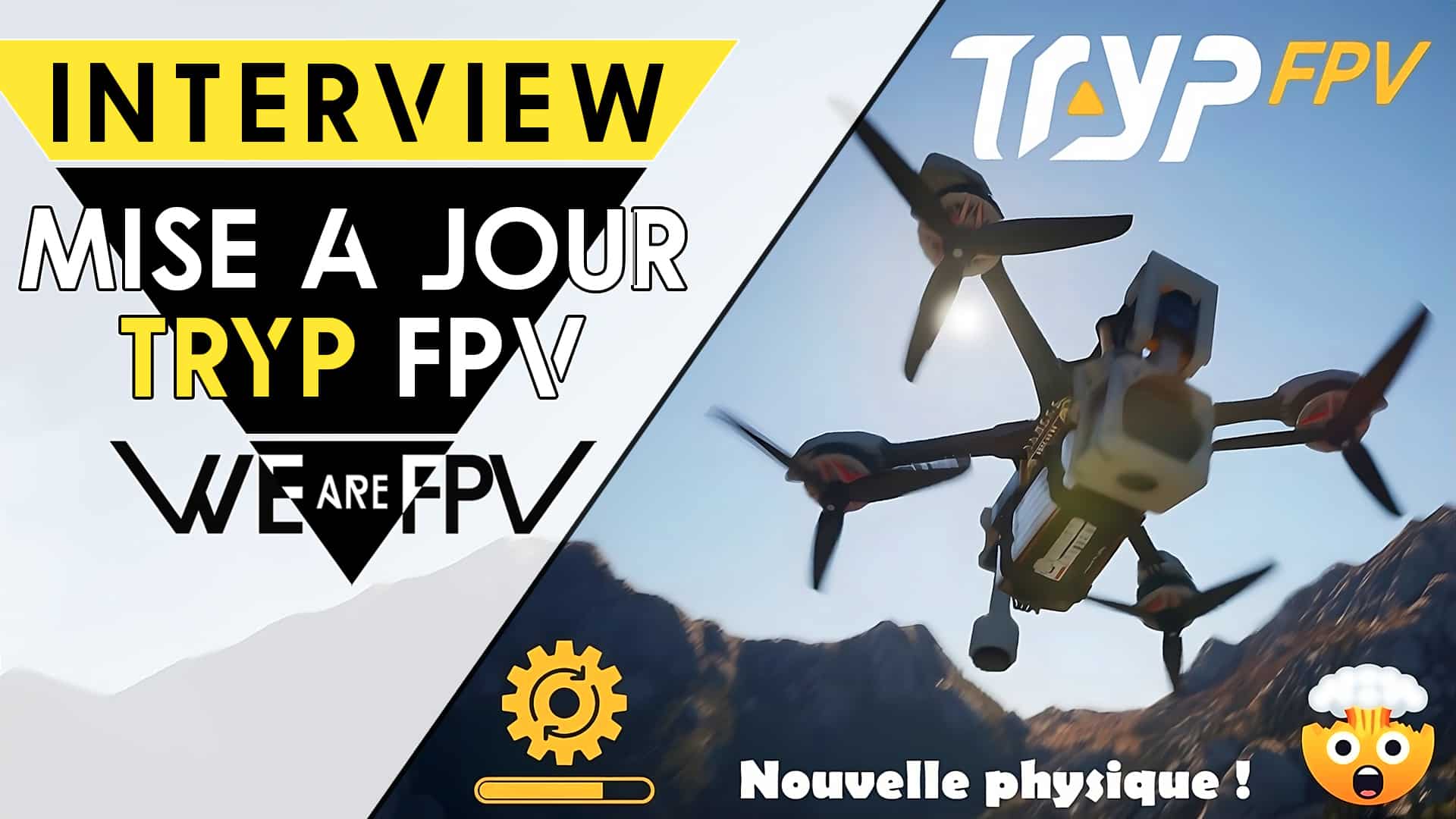 interview tryp fpv nouvelle physique pid