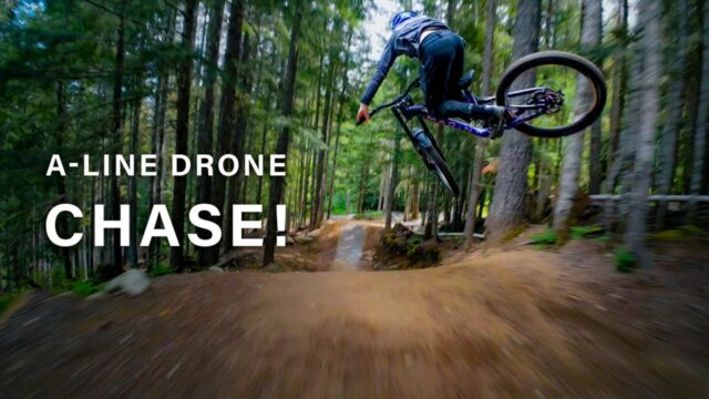 Whistler's A Line VS Drone FPV