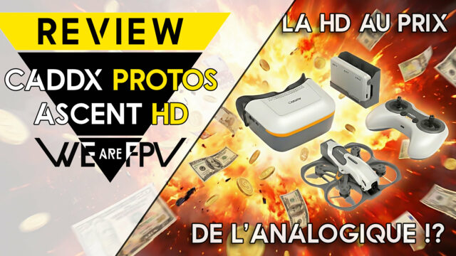test Caddx Protos Ascent review drone fpv hd pas cher
