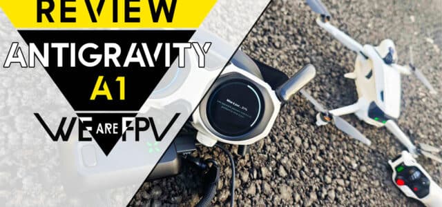 test review antigravity a1 fpv
